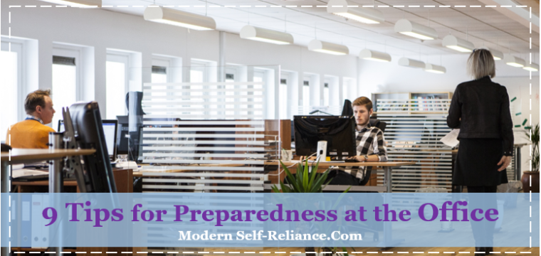 9 Preparedness Tips for the Office